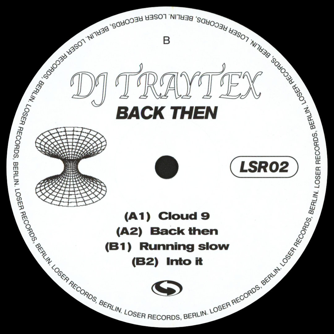 DJ Traytex - Back Then EP