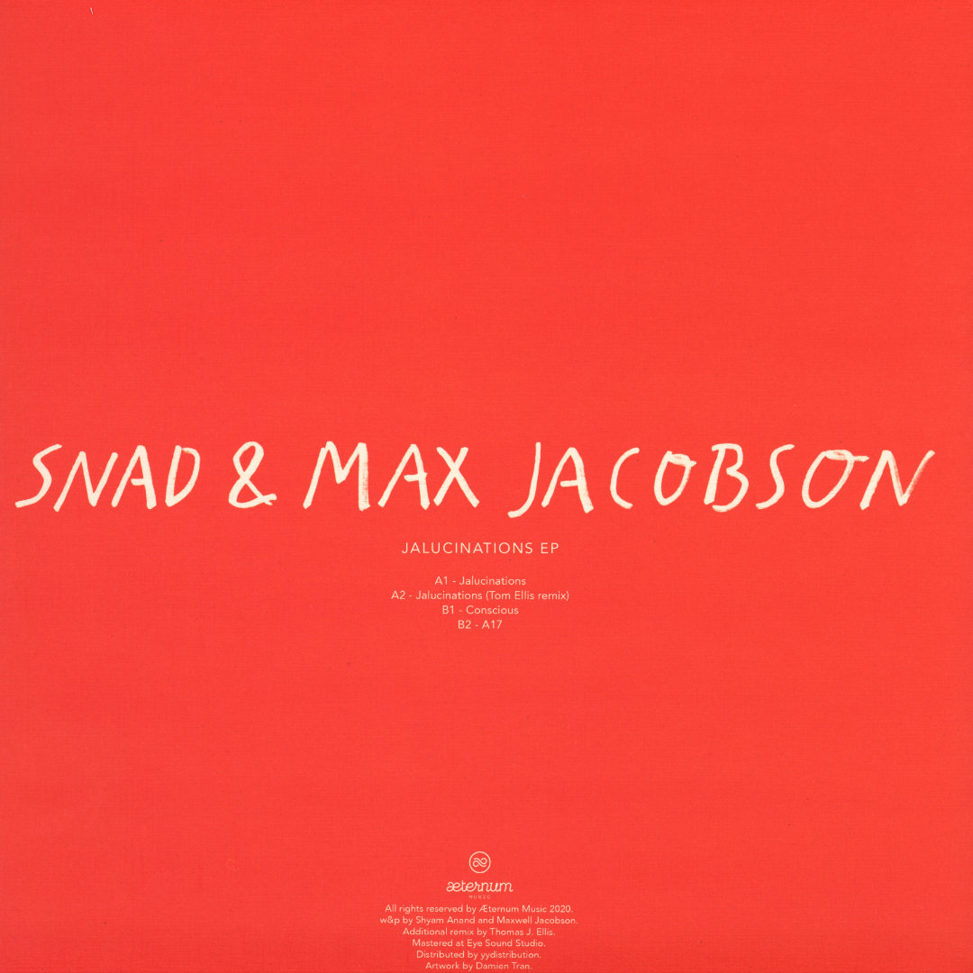 Snad & Max Jacobson - Jalucinations EP