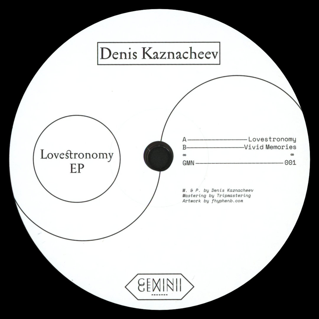 Denis Kaznacheev - Lovestronomy EP