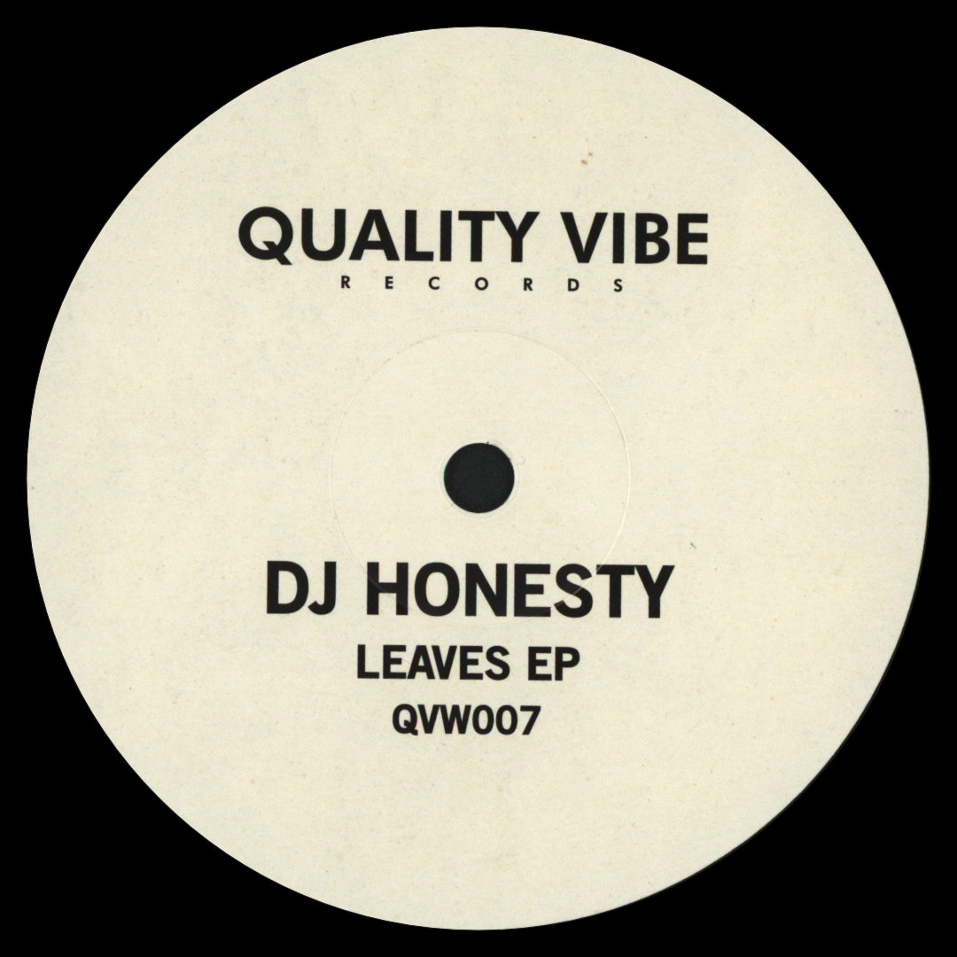 DJ Honesty - Leaves EP