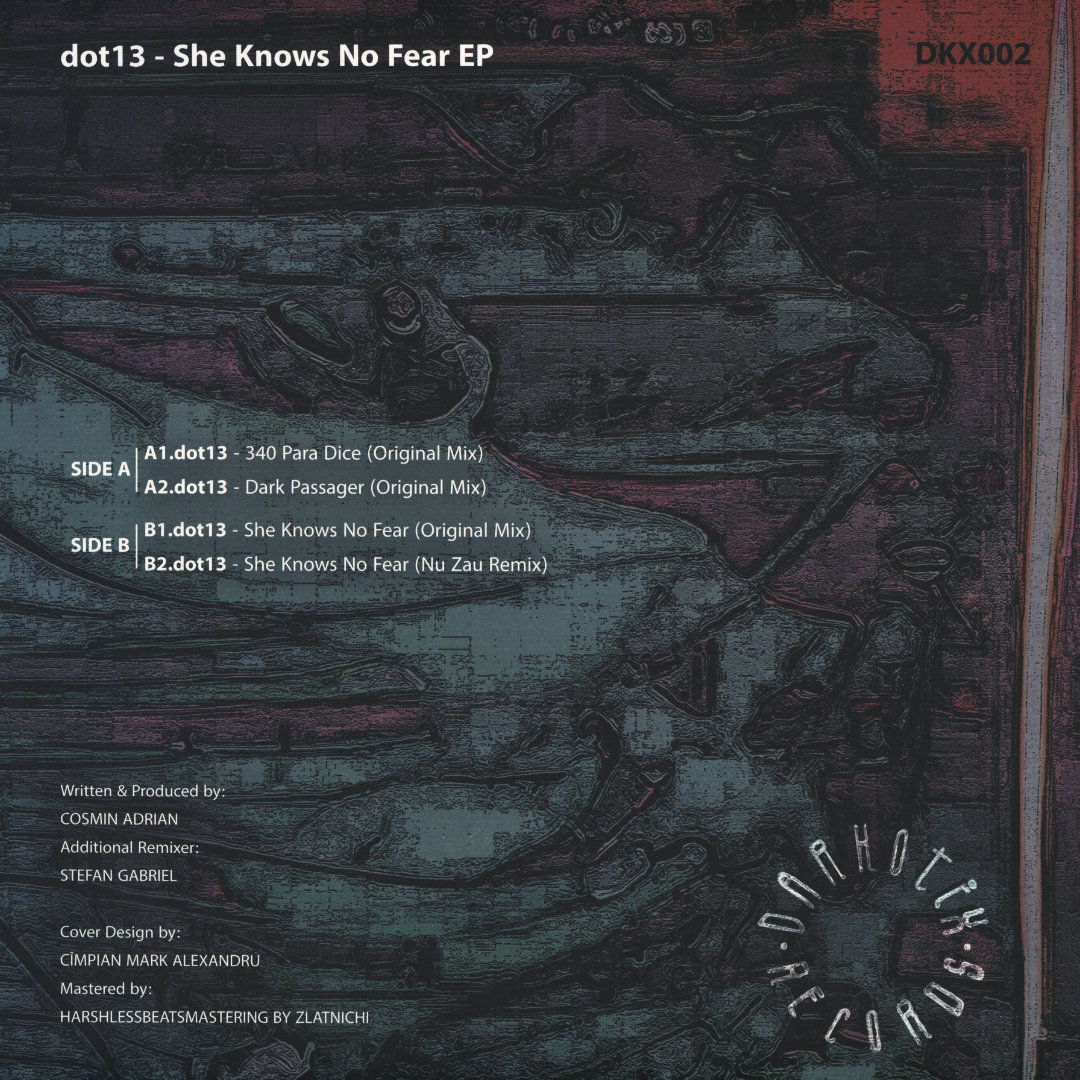 dot13 - She Knows No Fear EP