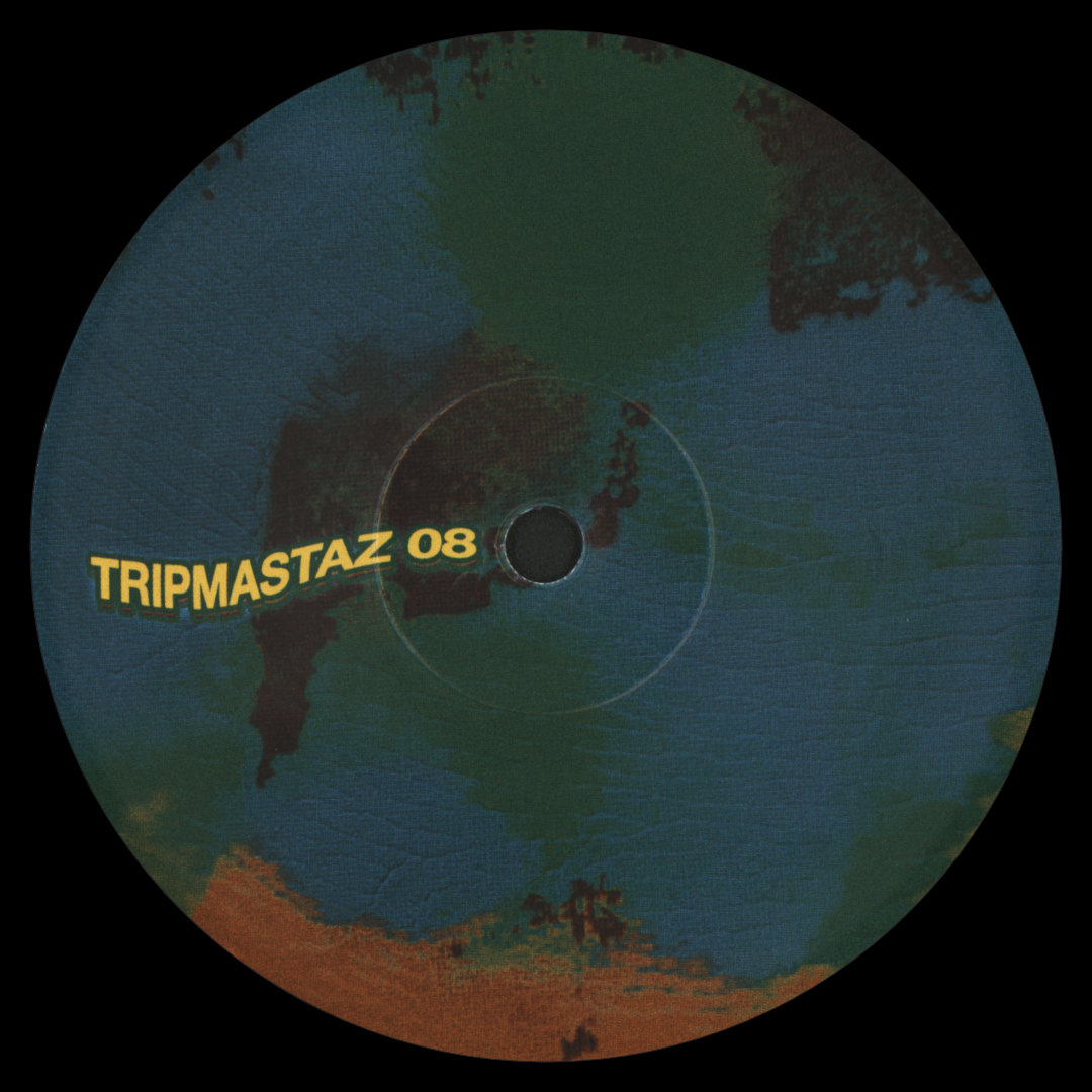 Tripmastaz - Tripmastaz 08
