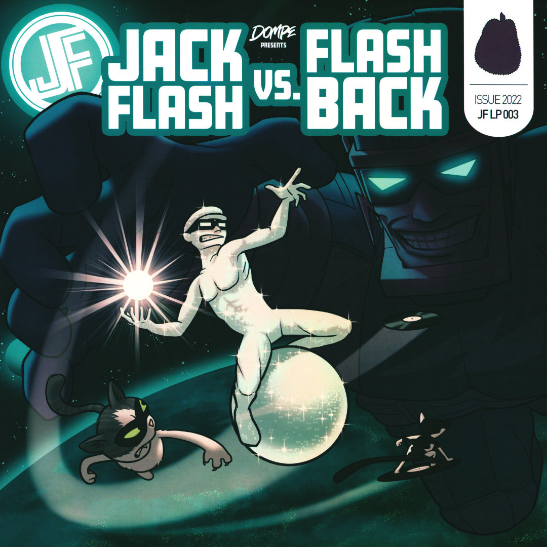 Dompe – Jack Flash Vs. Flash Back