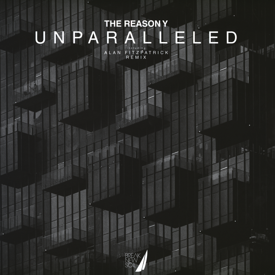 The Reason Y – Unparalleled EP