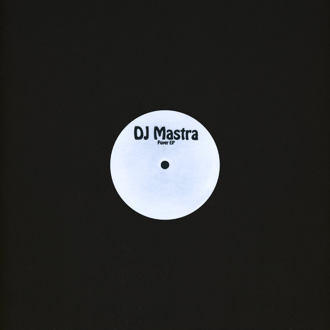DJ Mastra – Foyer