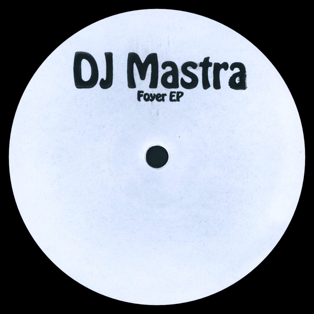 DJ Mastra - Foyer