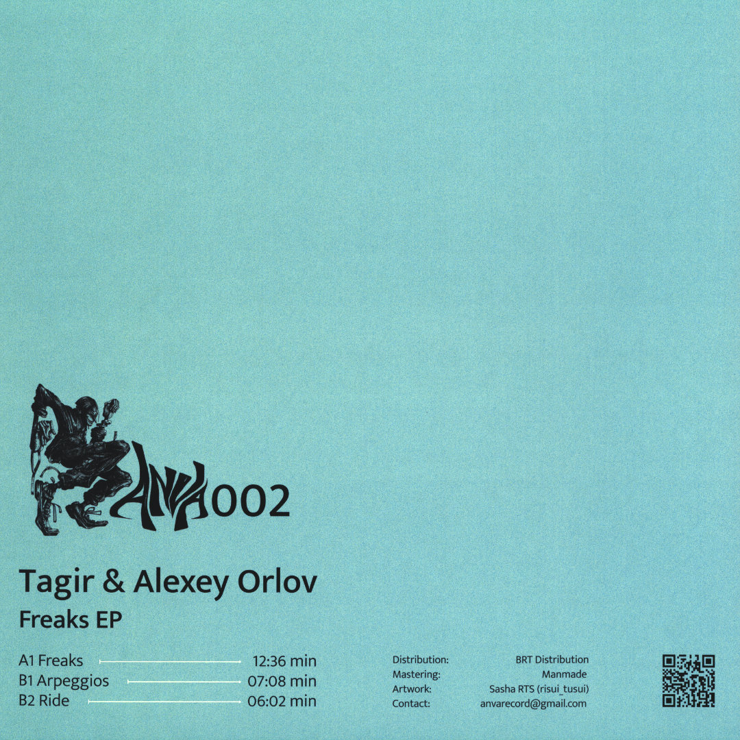 Tagir & Alexey Orlov - Freaks EP
